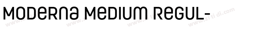 Moderna Medium Regul字体转换
